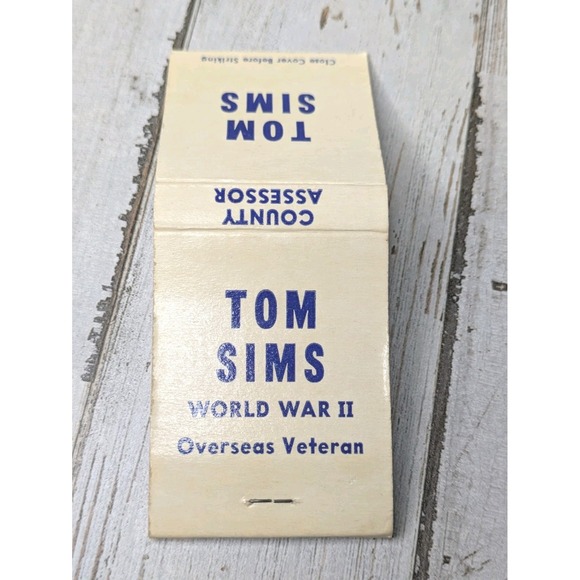 Other - Vintage Matchbook Cover Tom Sims World War‎ II Overseas Veteran County Assessor